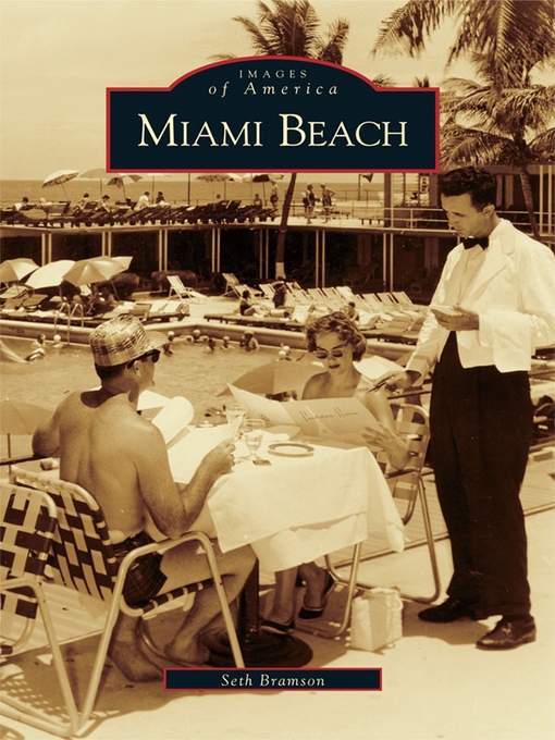 Title details for Miami Beach by Seth Bramson - Available